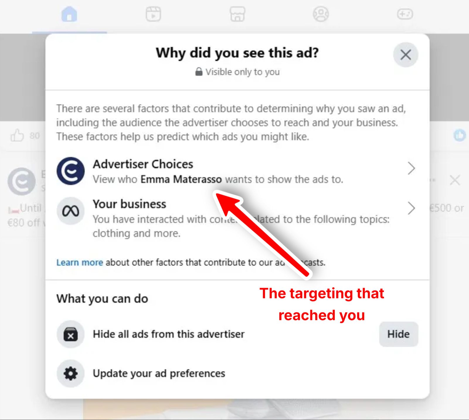 The "Why am I seeing this ad?" menu on a feed ad, showing the targeting that reached you